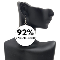 92% Unbothered Earrings