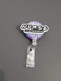 Nurse I'll Be There For You Badge Reel