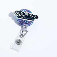 Nurse I'll Be There For You Badge Reel