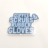 Coffee Scrubs & Rubber Gloves